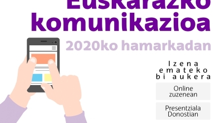 ONLINE IKASTAROA ZUZENEAN -Euskarazko komunikazioa 2020ko hamarkadan